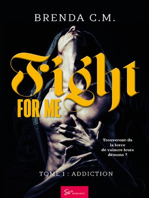 cover image of Fight For Me--Tome 1